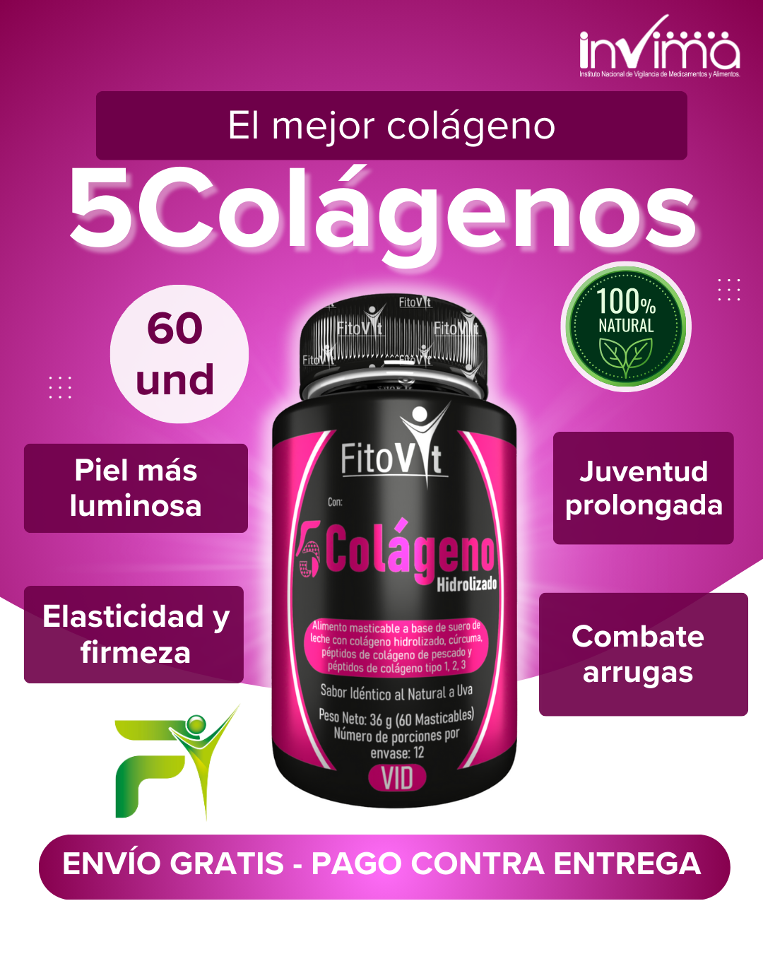 5 COLAGENOS X 60 UND FITOVIT